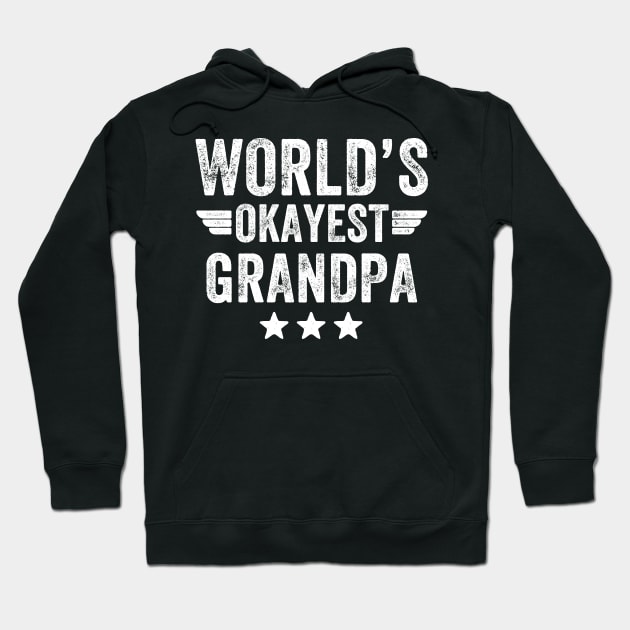 World's okayest grandpa Hoodie by captainmood